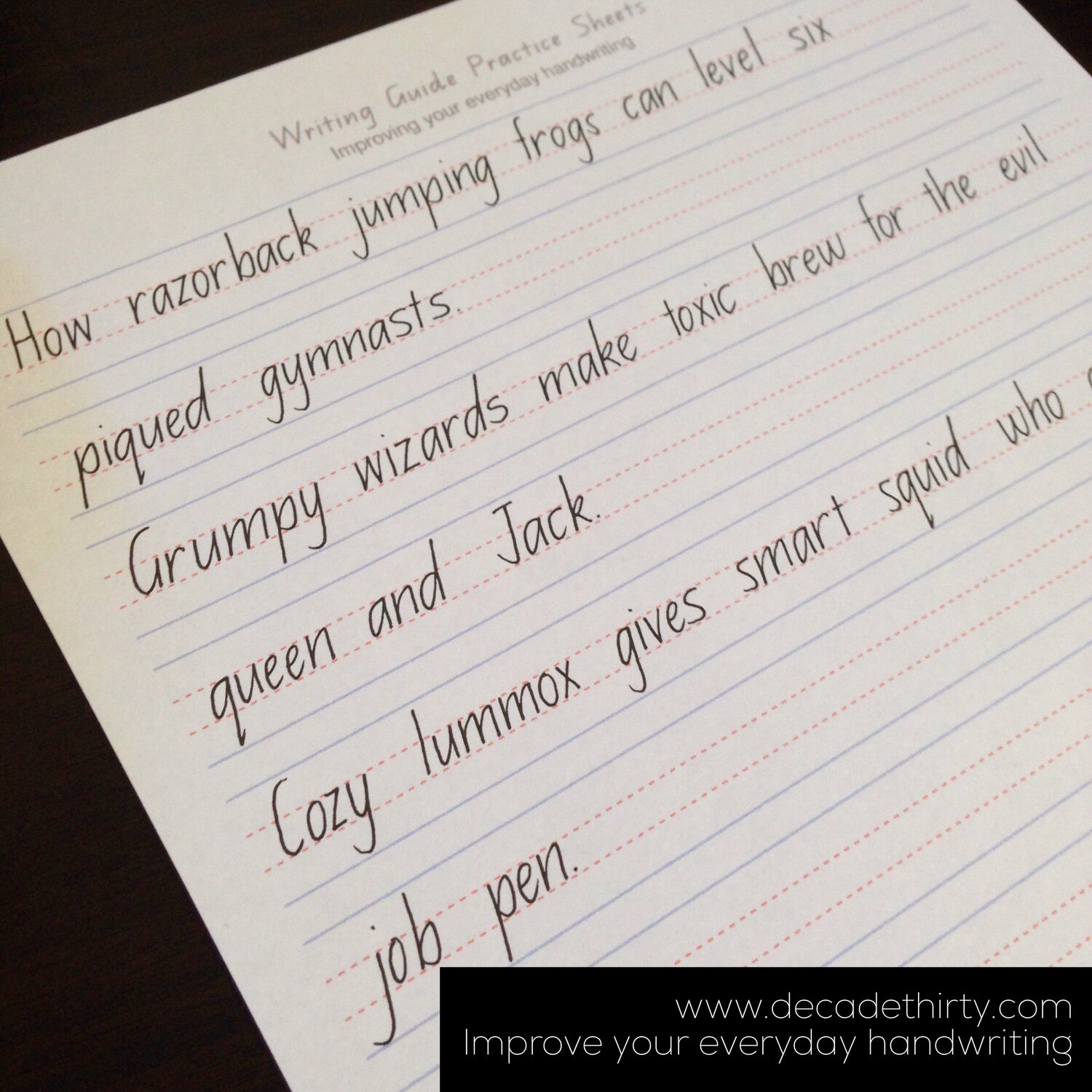 Improve your everyday handwriting... in sentences — DECADE THIRTY