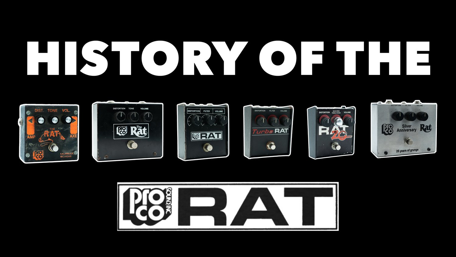 ProCo RAT pedal myths, and timeline The JHS Show