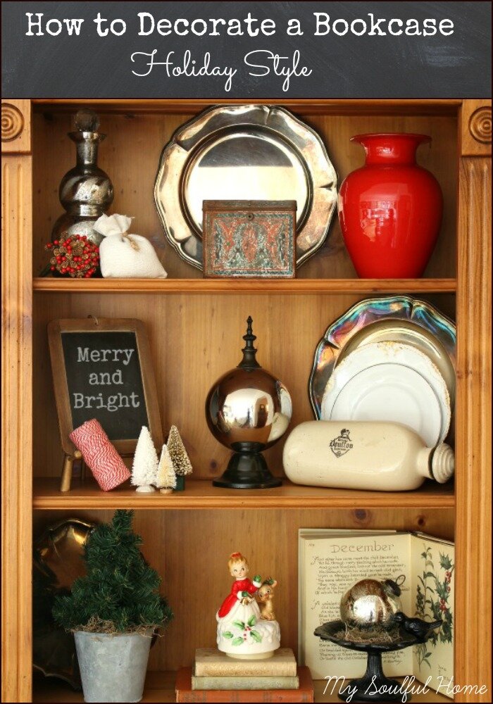 Bookcase Design Holiday Style http://mysoulfulhome.com