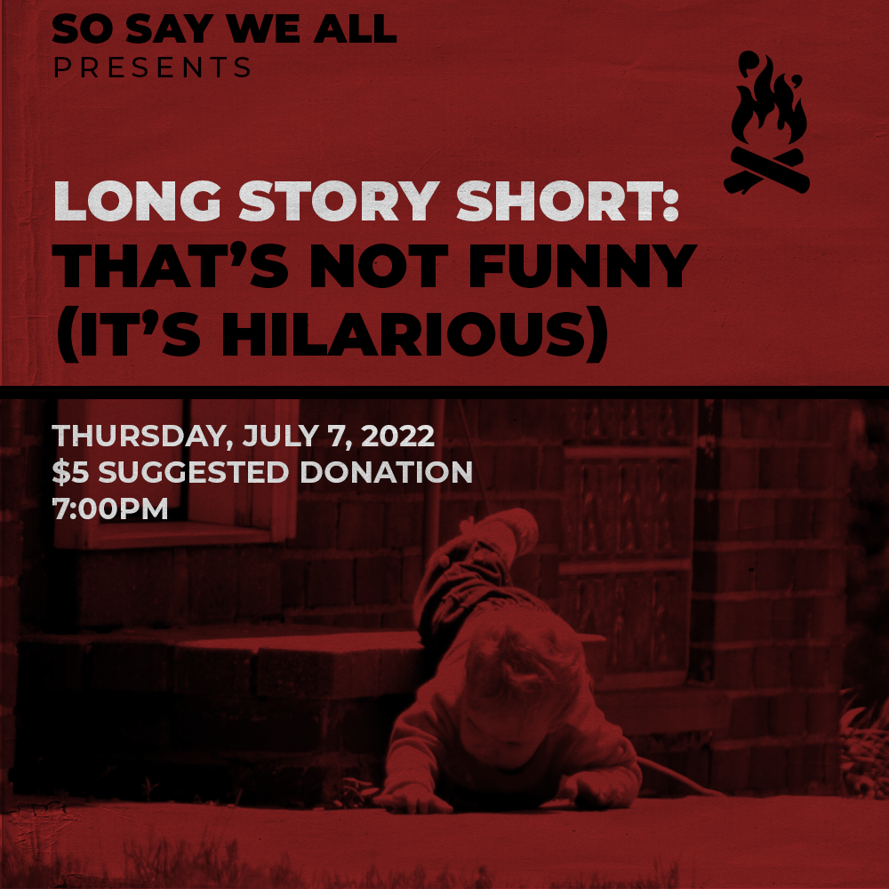 July Long Story Short: That's Not Funny (It's Hilarious) — So Say We All