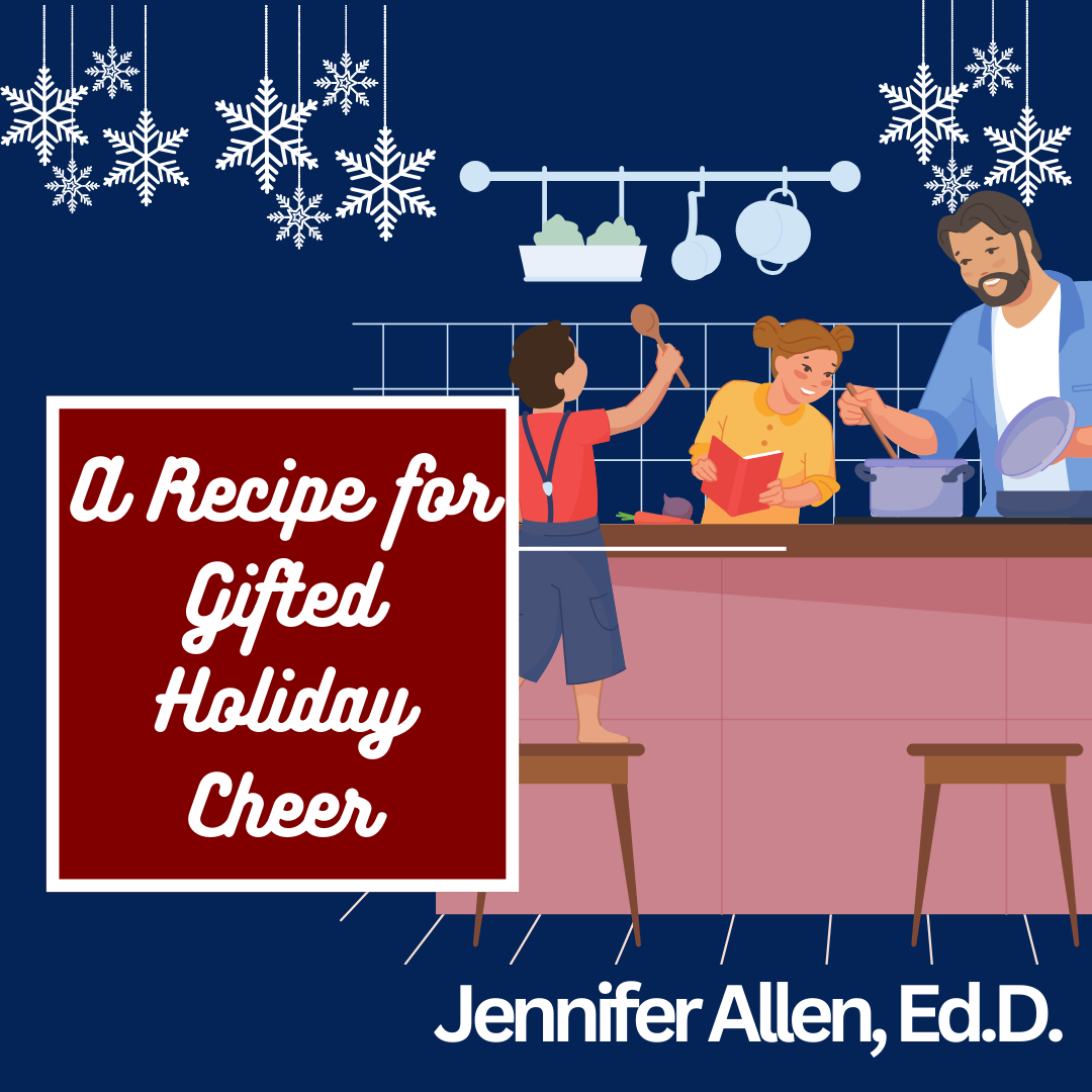 A Recipe for Gifted Holiday Cheer - Gifted Development Center