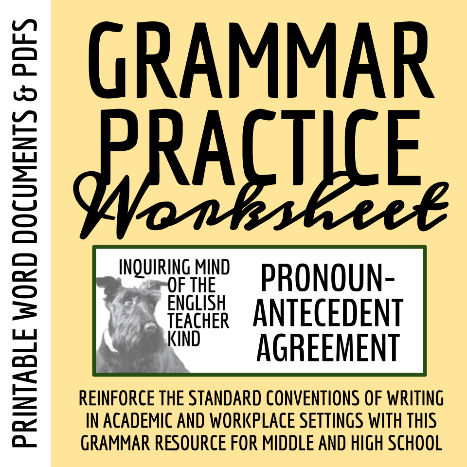 grammar-practice-worksheet-on-pronoun-antecedent-agreement-for-high-school-inquiring-mind-of