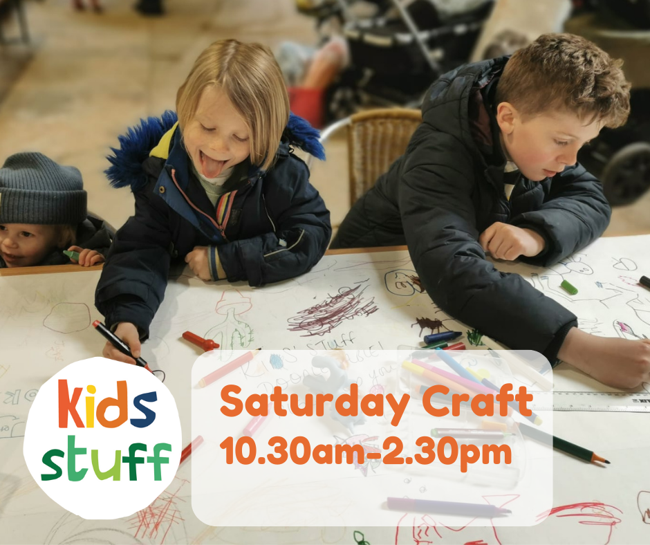 Saturday Craft — Stroud District Kids Stuff