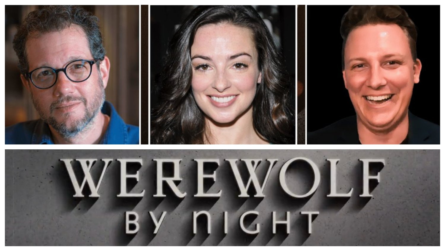 Exclusive: Director Michael Giacchino, Laura Donnelly & Co-Executive  Producer Brian Gay talk Werewolf By Night —