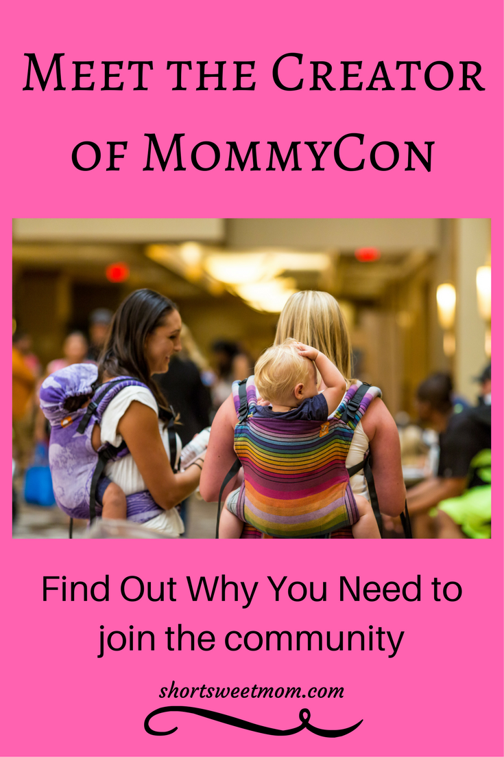 Meet the Creator of MommyCon, Find Out Why You Need to be There. Visit shortsweetmom.com to find out more information about the MommyCon convention. Do not miss out on this awesome natural parenting resource.