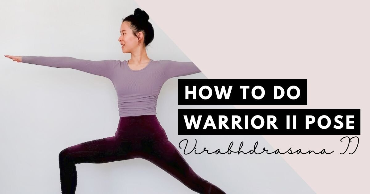 How To Do Warrior II (Virabhadrasana II)