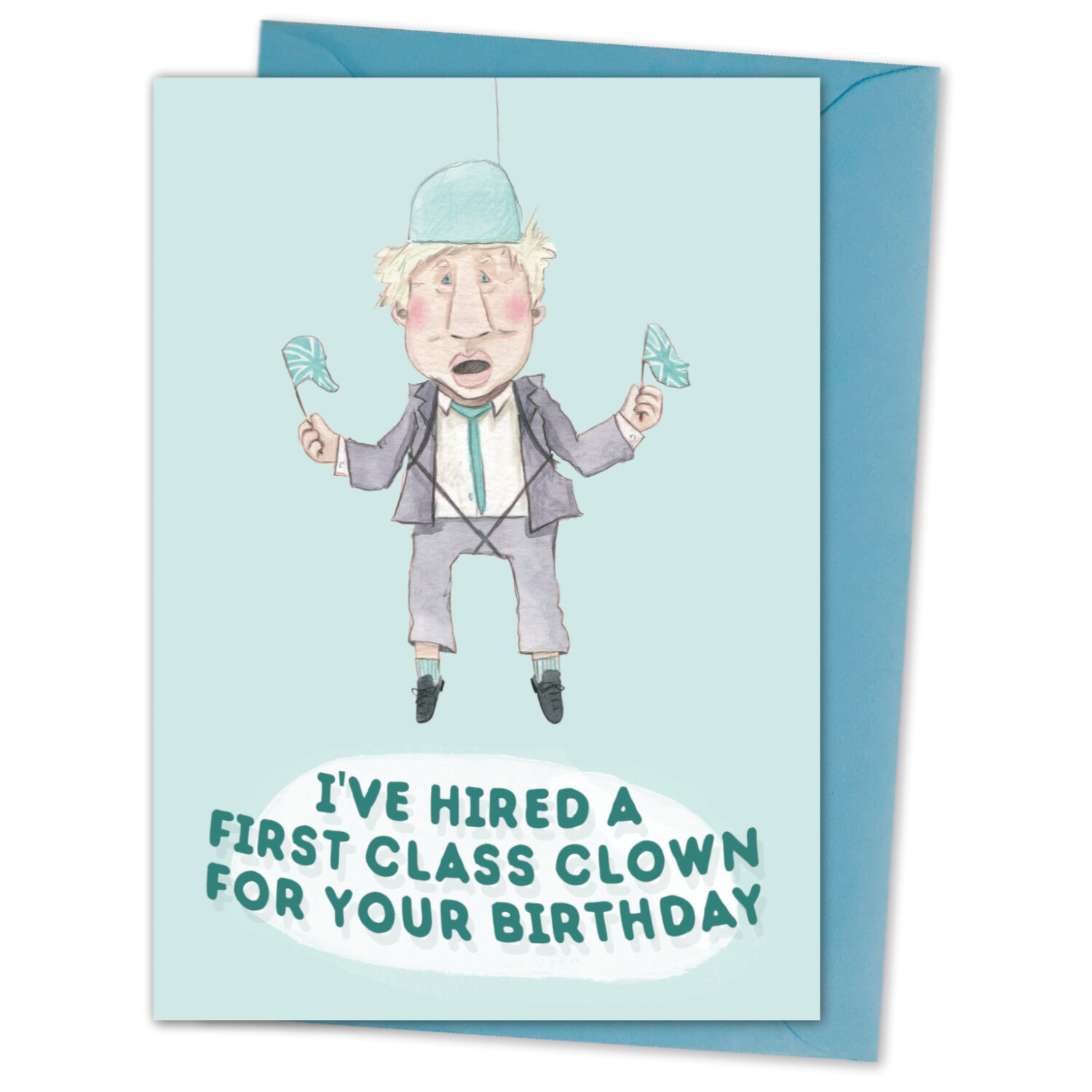 first class clown - BOJO - Boris Johnson funny political satire card — The  Grey Earl