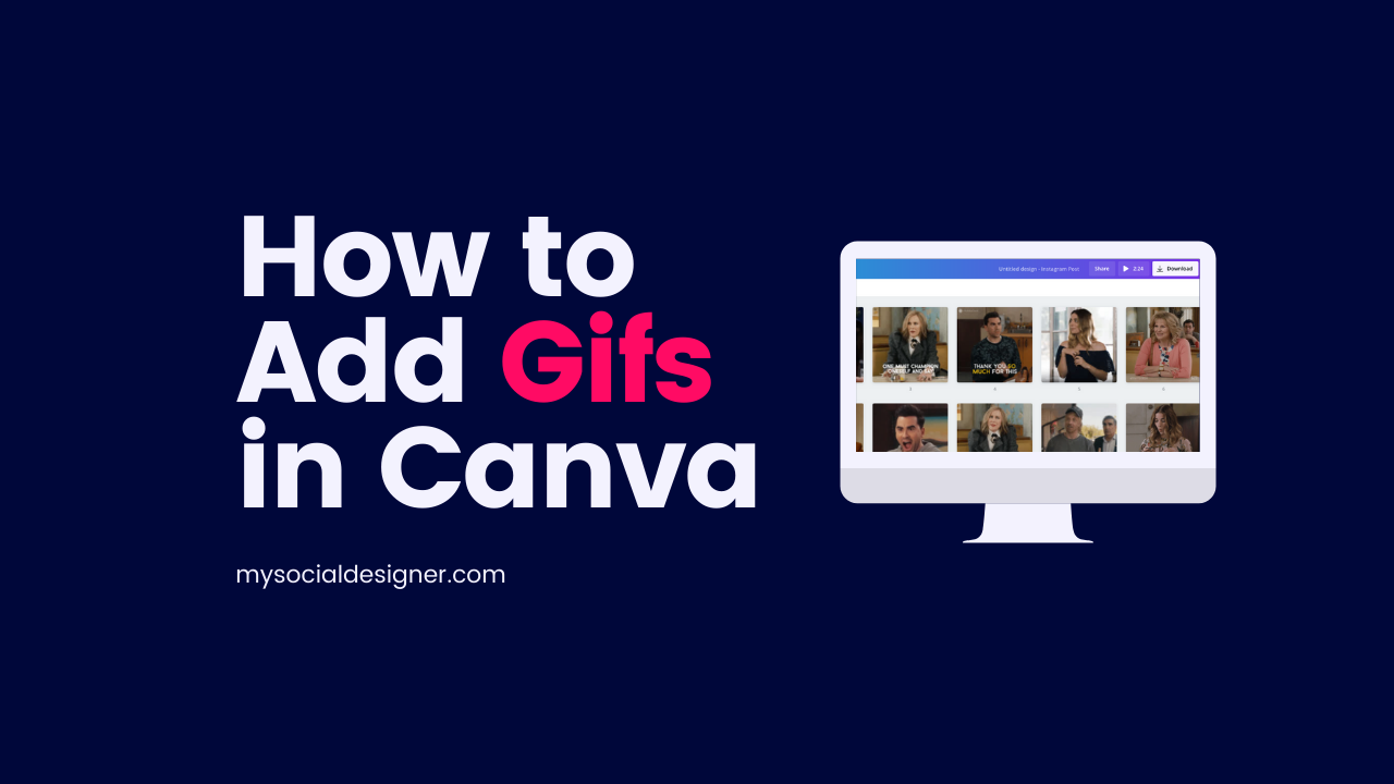 How to Make GIFs in Canva