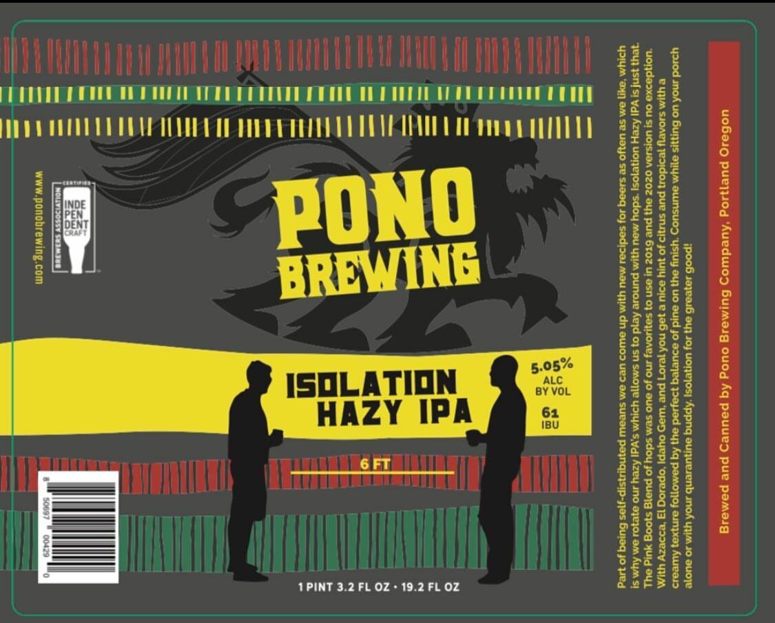 Pono Brewing Isolation Hazy IPA
