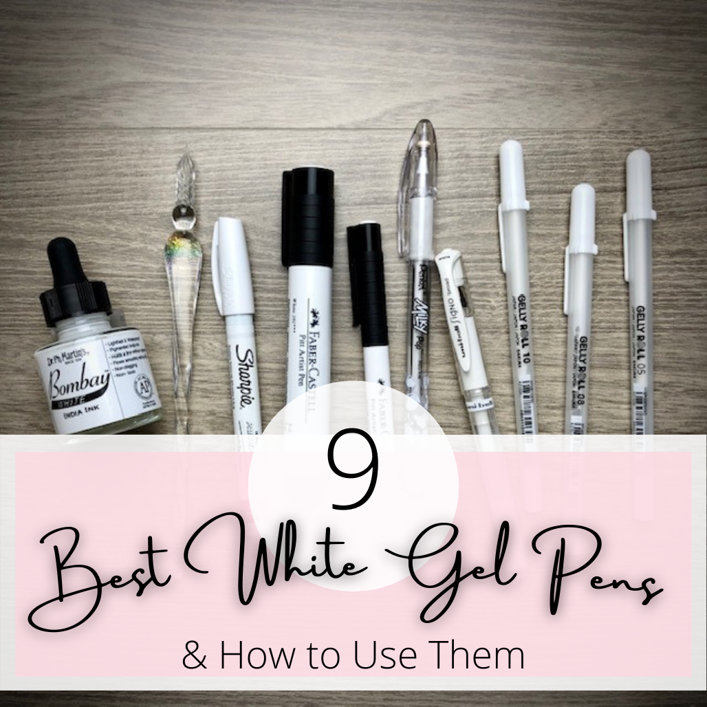 White Pens - Highly Pigmented & Lightfast White Ink Pens