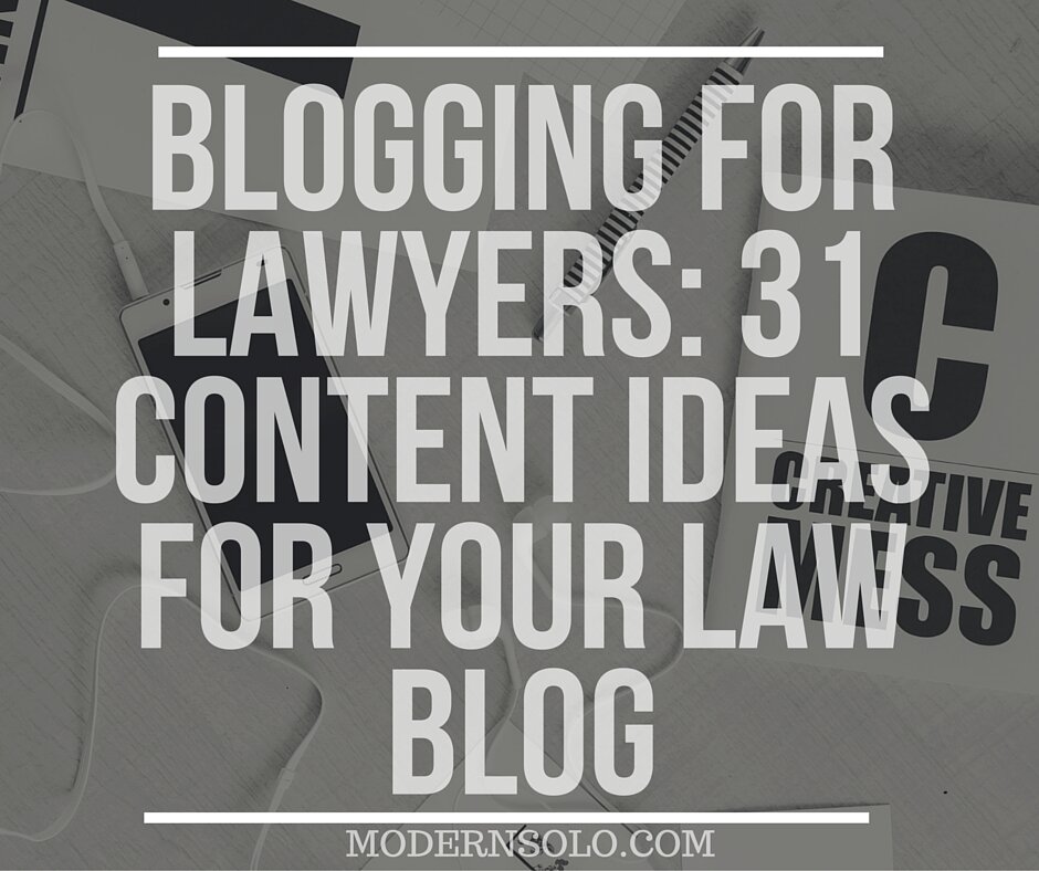 Law Blog Ideas
