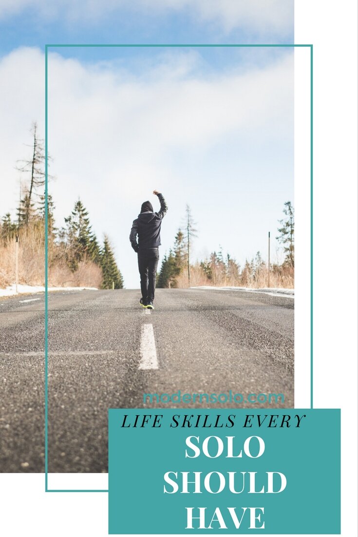 Life Skills Every Solo Should Have