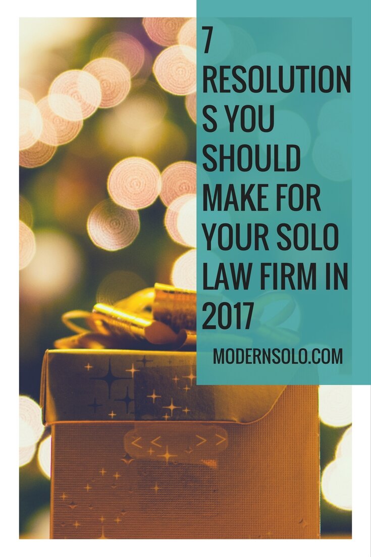 7-resolutions-you-should-make-for-your-solo-law-firm-in-2017