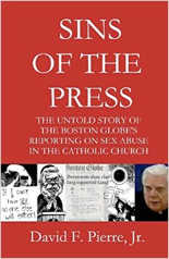 Sins of the Press David F Pierre