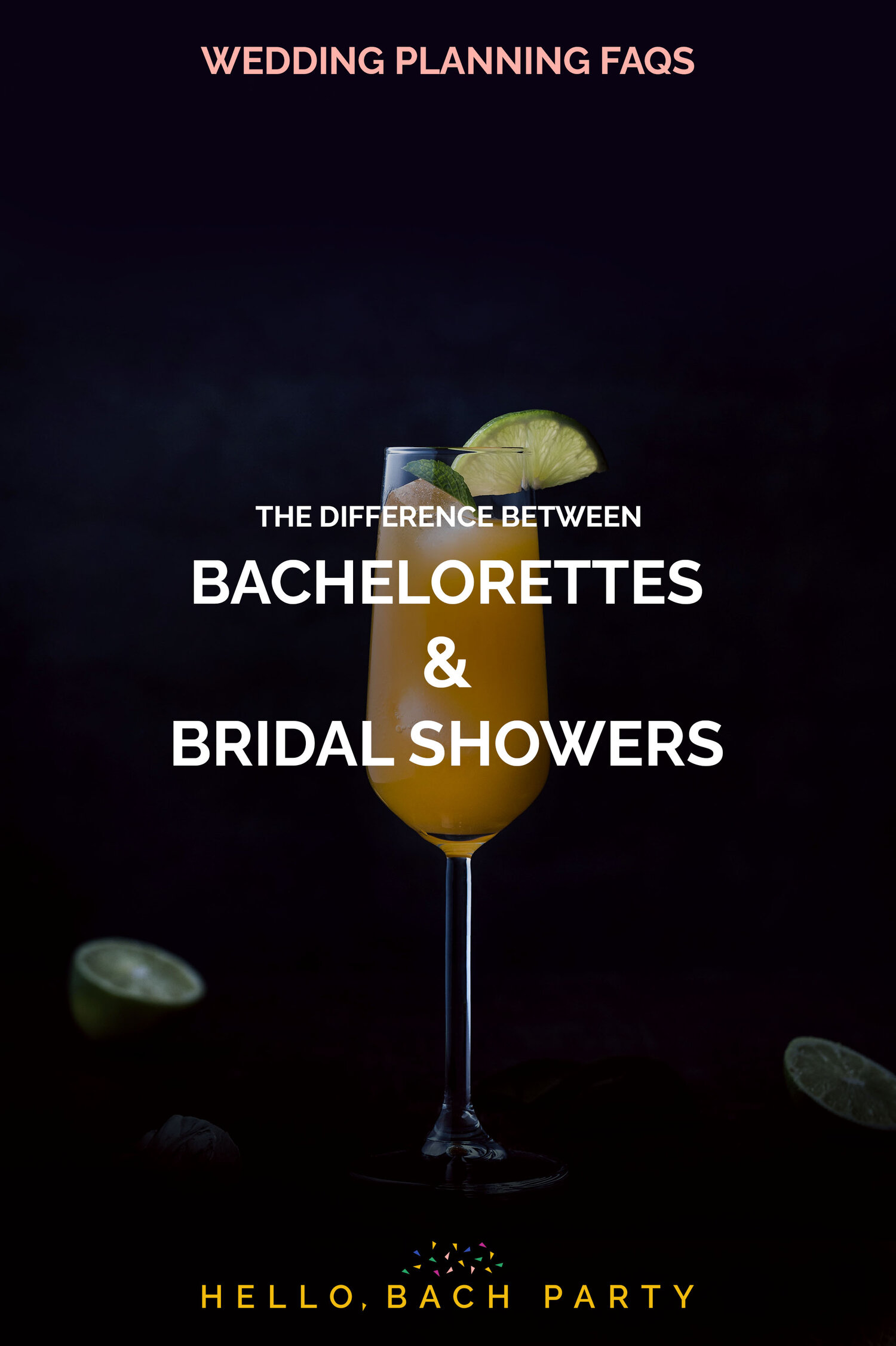 Bridal Showers vs Bachelorette Parties