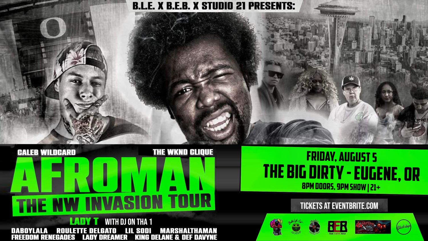AFROMAN The NW Invasion Tour — The Big Dirty