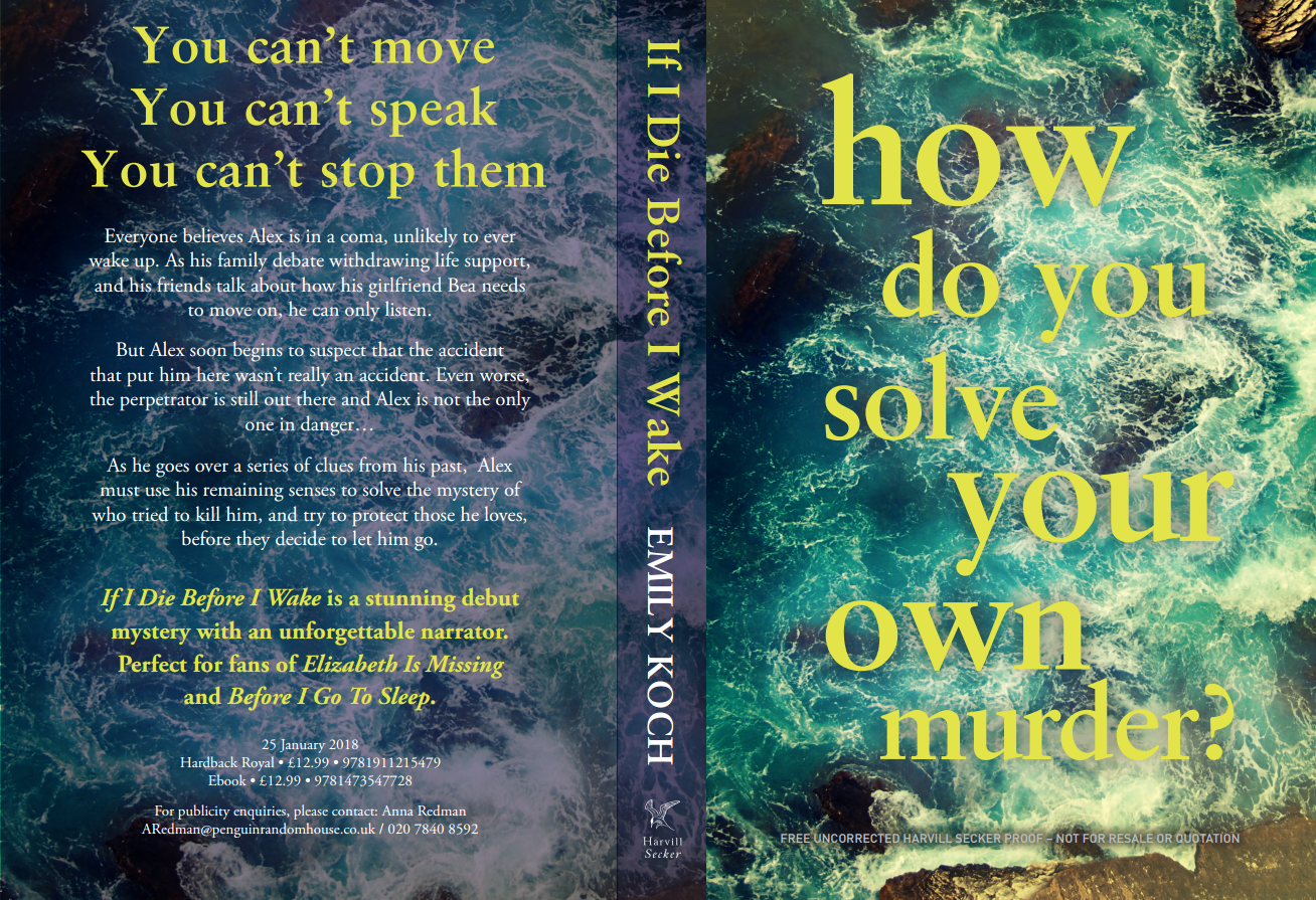 The cover design for bound proofs of If I Die Before I Wake by Emily Koch