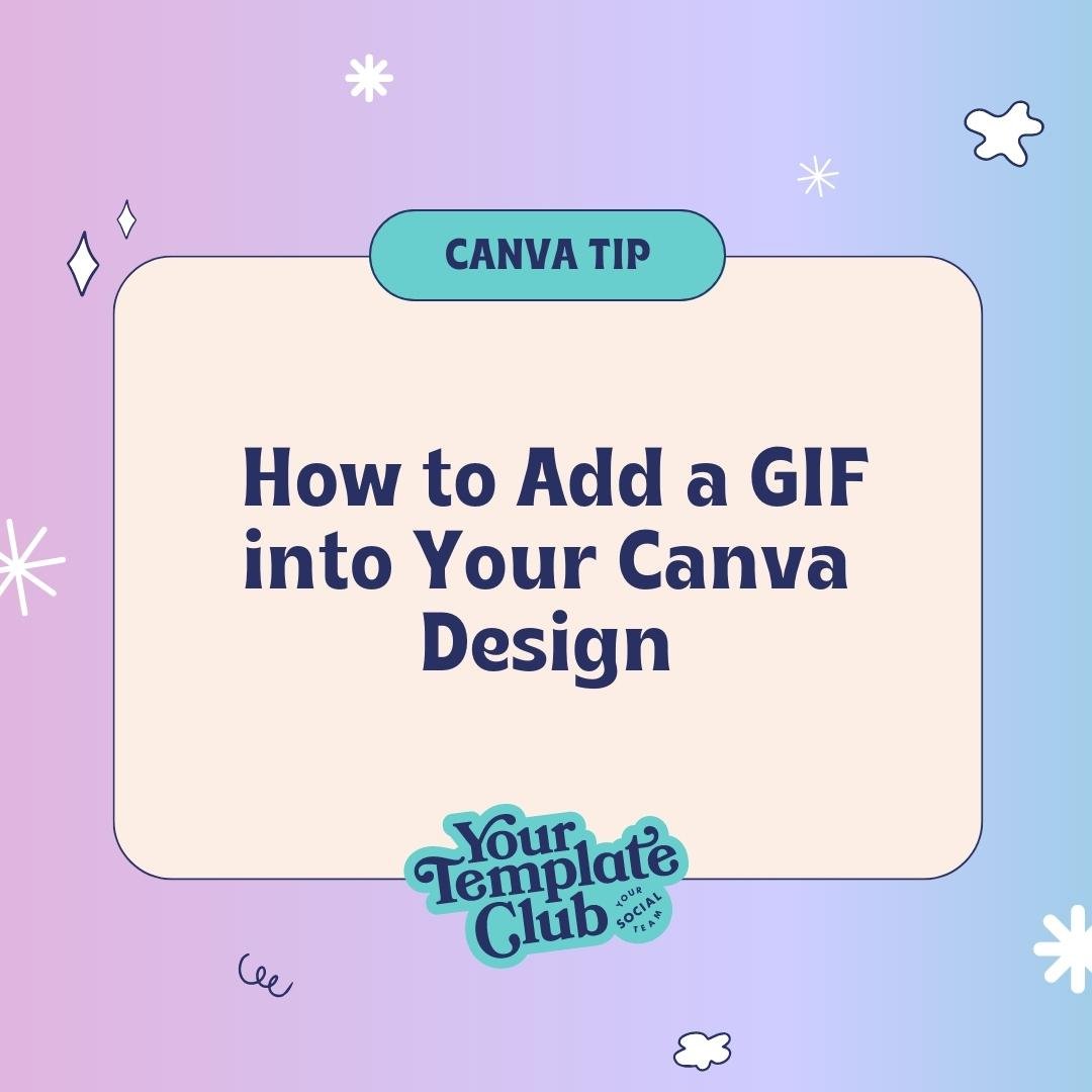 How to Create an Animated GIF on Canva