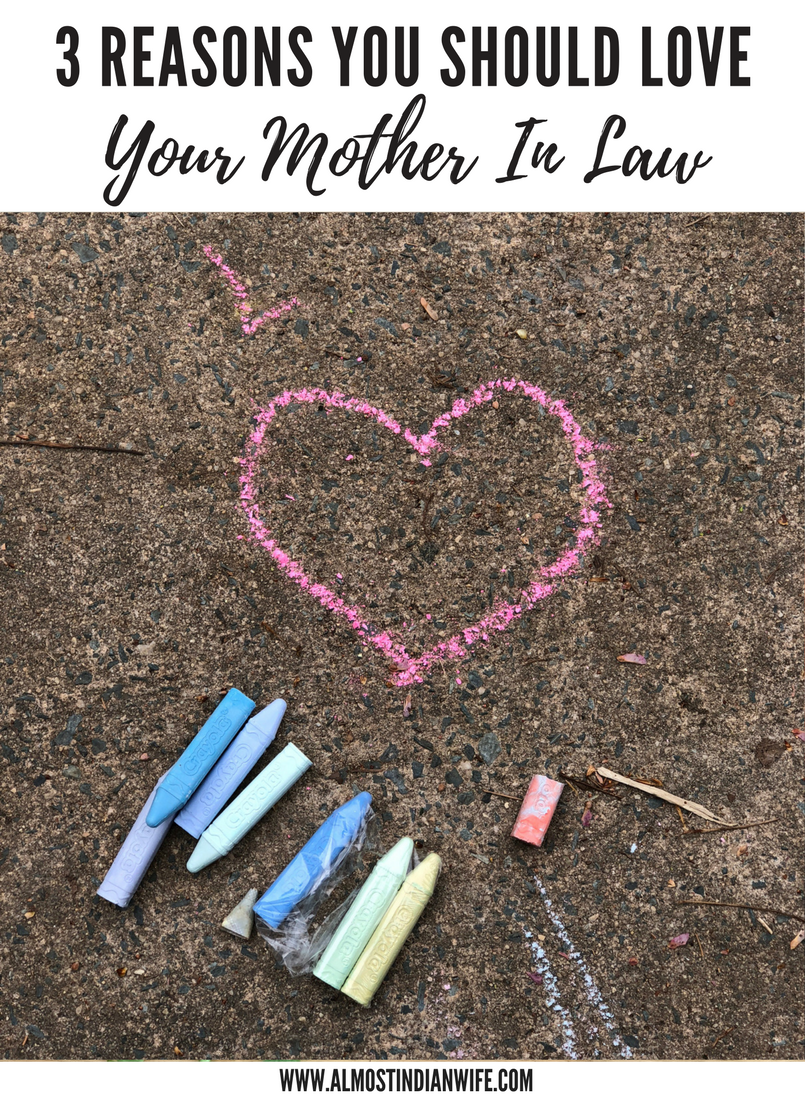 3 Reasons You Should Love Your Mother In Law