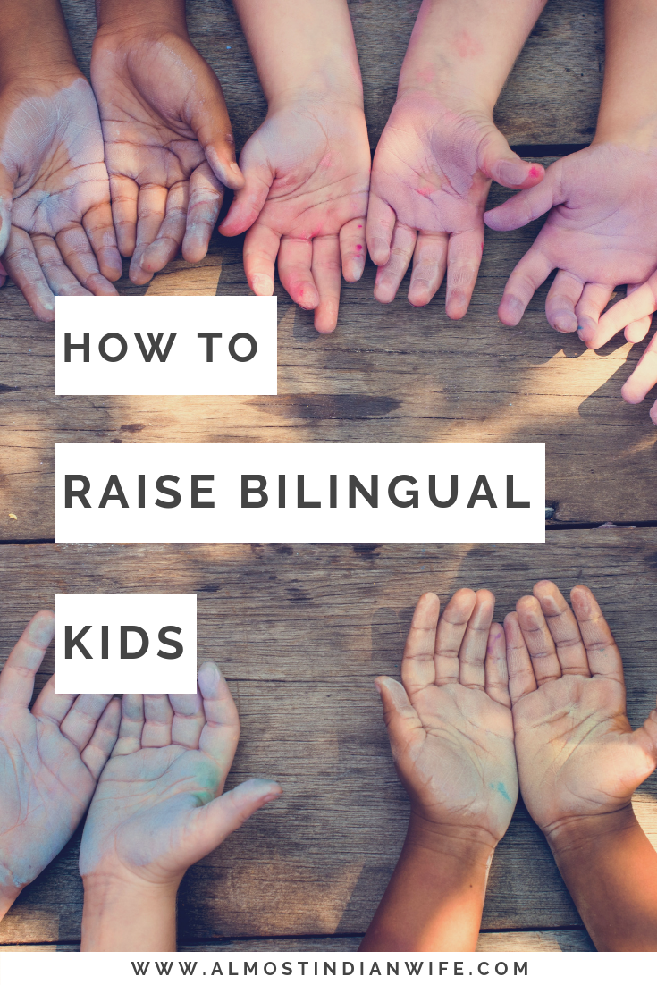 How To Raise Bilingual Kids
