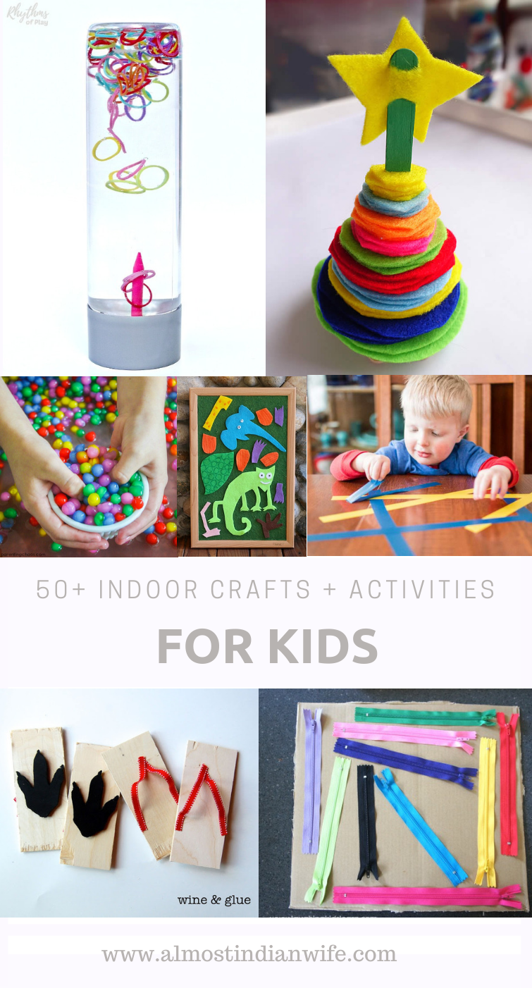 50+ Indoor Kid's Crafts and Activities For Kids
