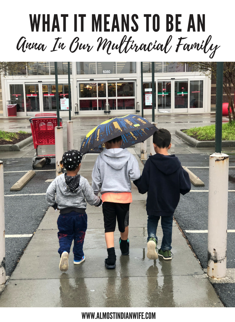 What It Means To Be An Anna In Our Multiracial Family