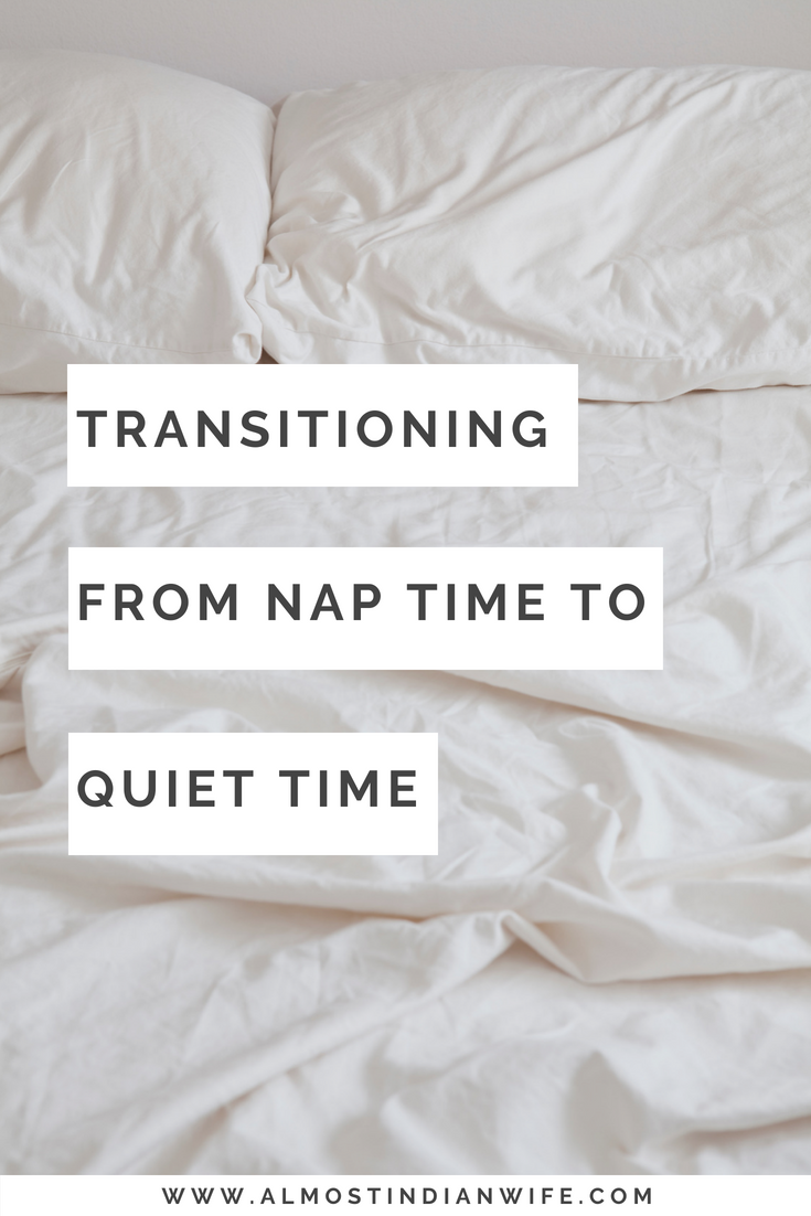 Switching From Nap Time To Quiet Time