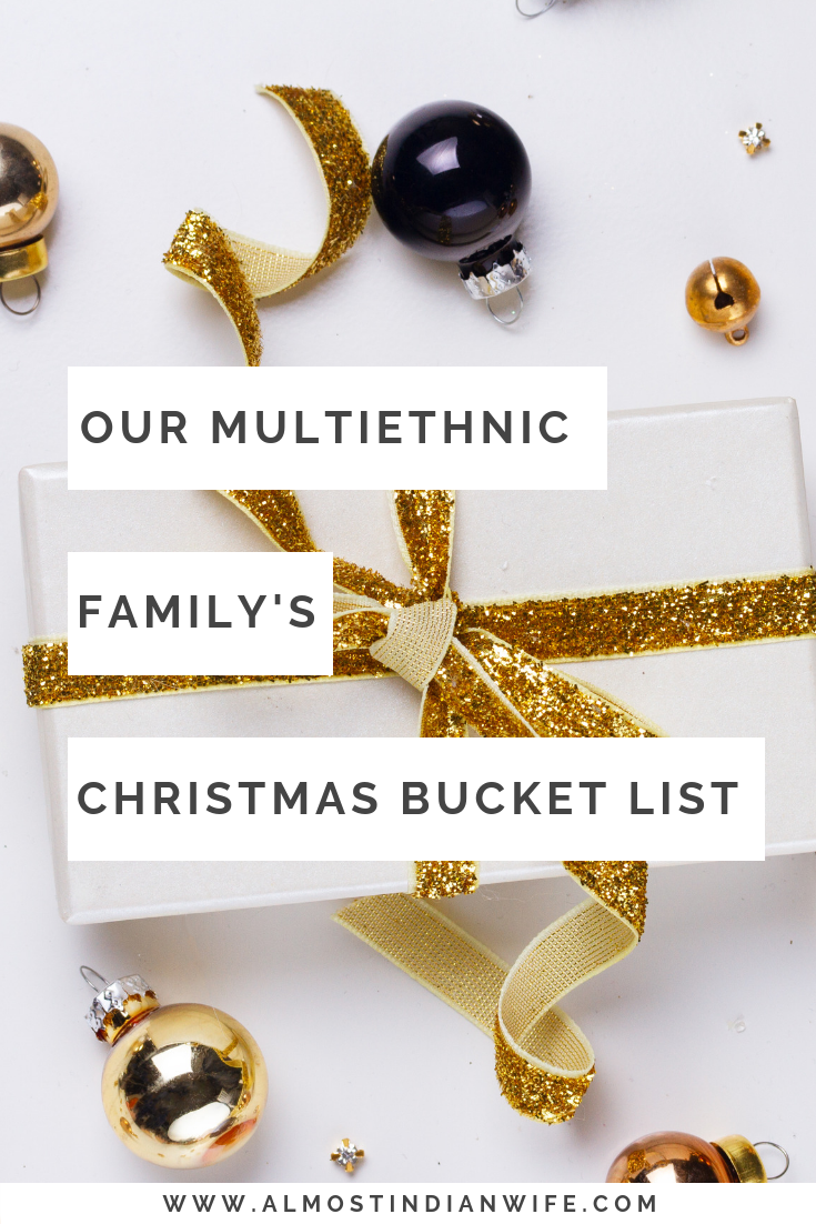 Our Multiethnic Family's Christmas Bucket List