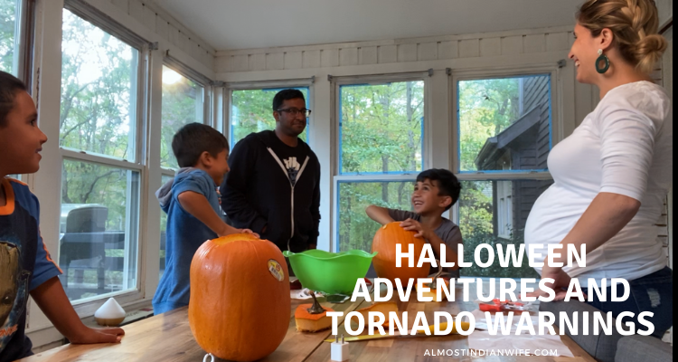 Halloween adventures and tornado warnings