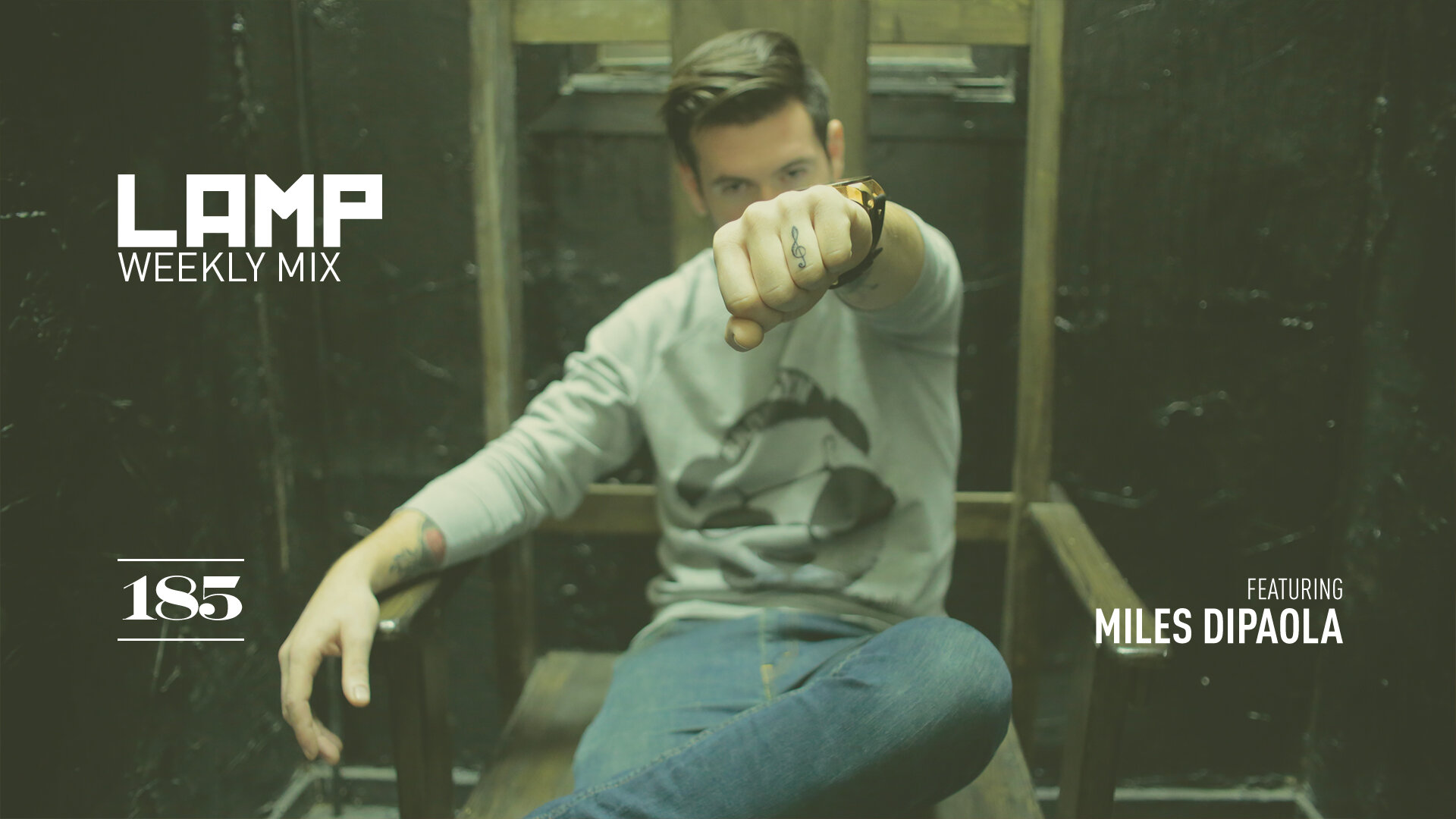 LAMP Weekly Mix #185 feat. Miles DiPaola