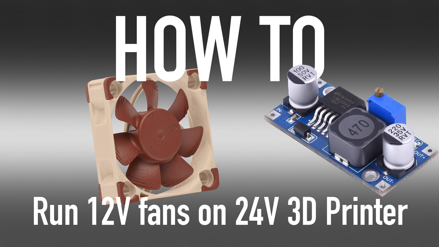 How to run 12V fan on 24V 3D printer