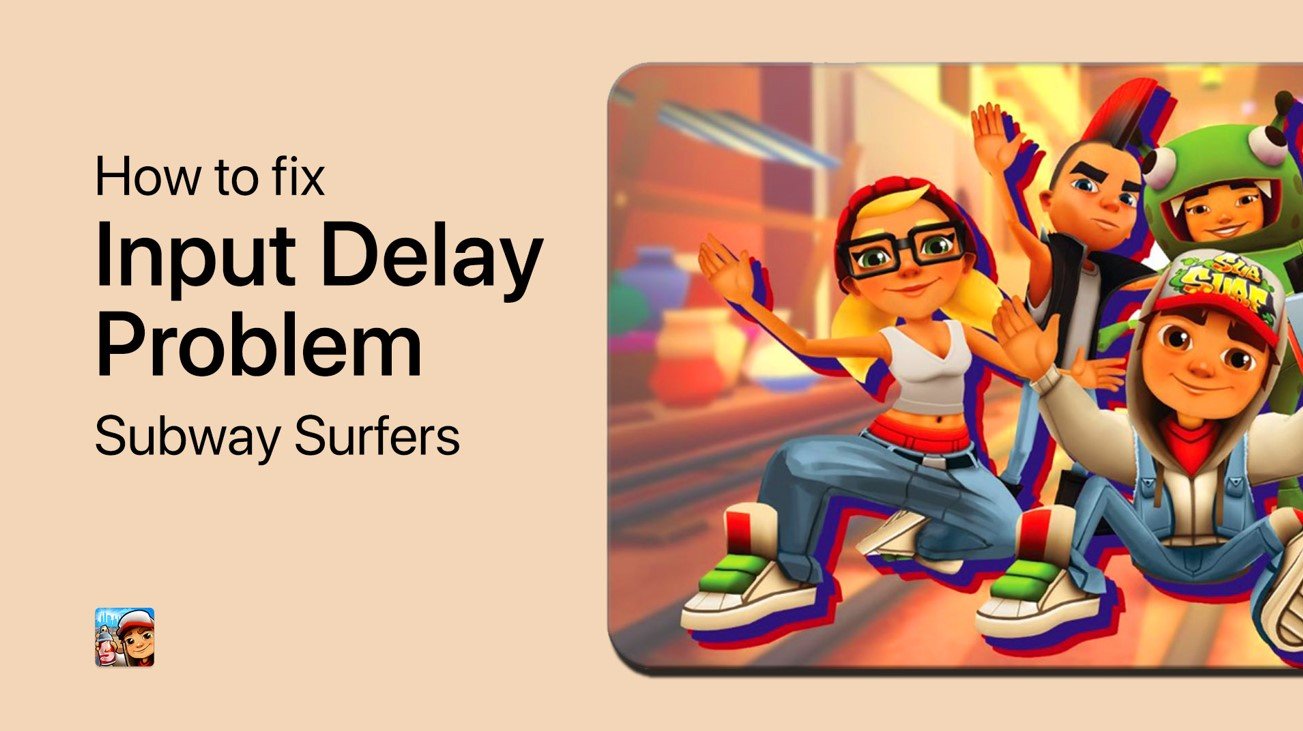 Subway Surfers 0 delay - Tutorial - Dluz Games