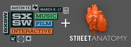 Street Anatomy will be a panel talker at SXSW Austin 2013