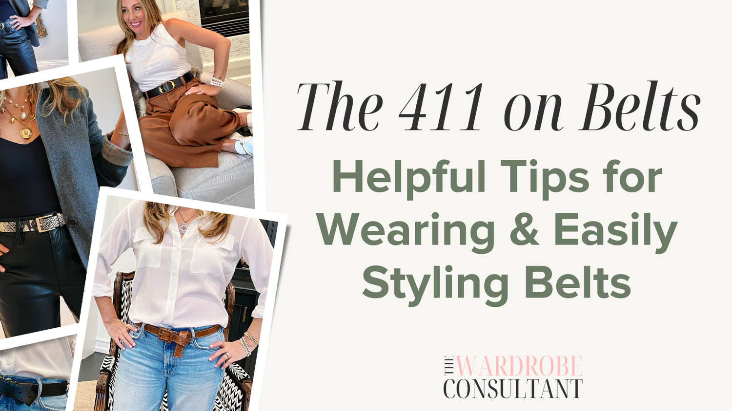 Hver uge udføre justere The 411 on Belts: Helpful Tips for Wearing Belts and Easily Styling Them —  The Wardrobe Consultant
