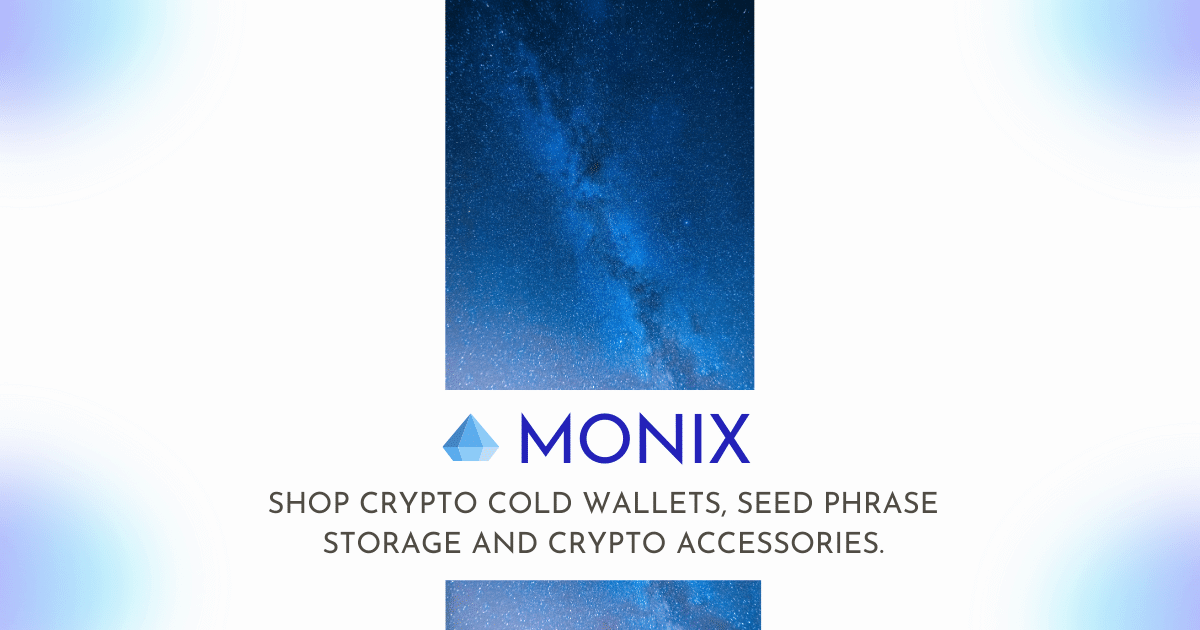 Monix.Store | The Crypto Hardware Wallet Experts UK