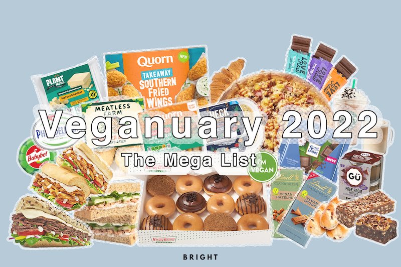 — BRIGHT Veganuary Ethical Vegan Lifestyle | 2022 Options this