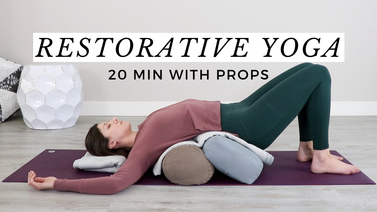20-Minute Restorative Yoga With Props for Deep Relaxation (Video