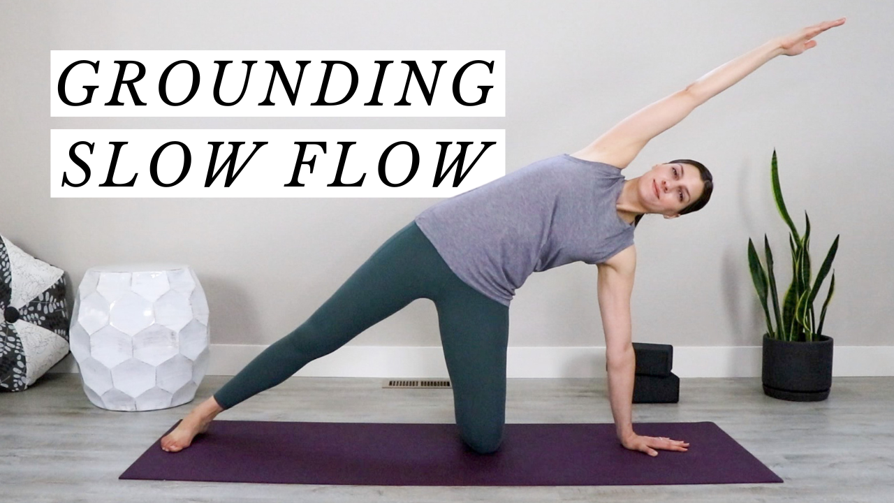 Slow Flow Vinyasa Yoga 30 Minutes Grounding Practice (Video