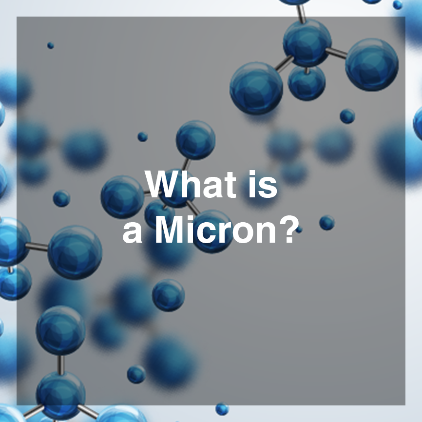 What is a Micron or Micrometer? — Platinum Air Care