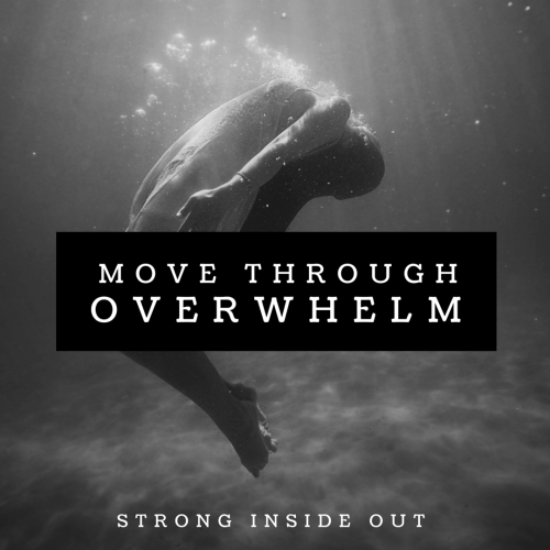 MOVE Through Overwhelm