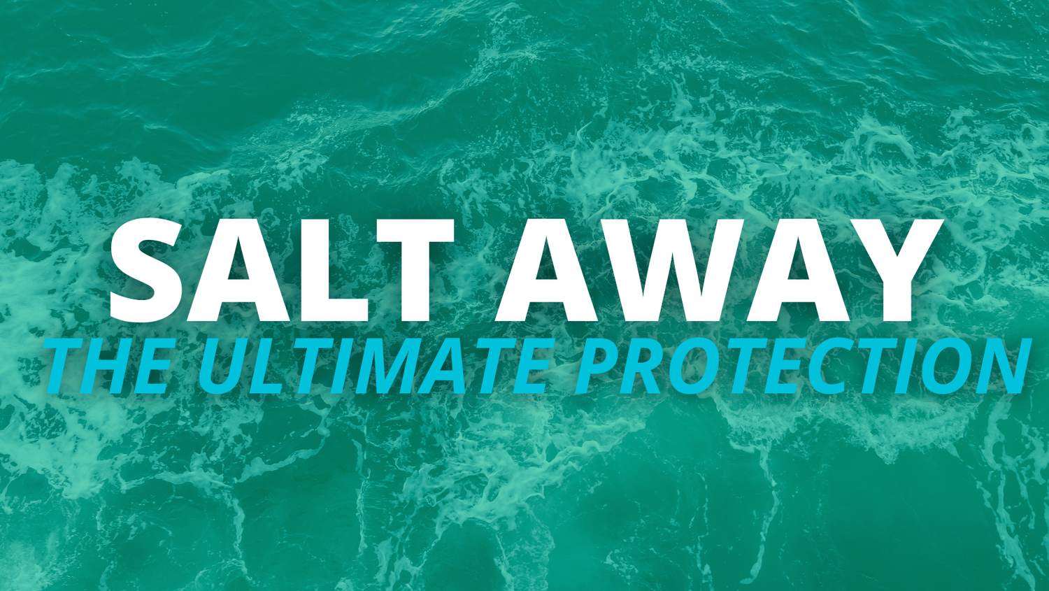 Salt Away - The Ultimate Protection — Mint Eco Car Wash