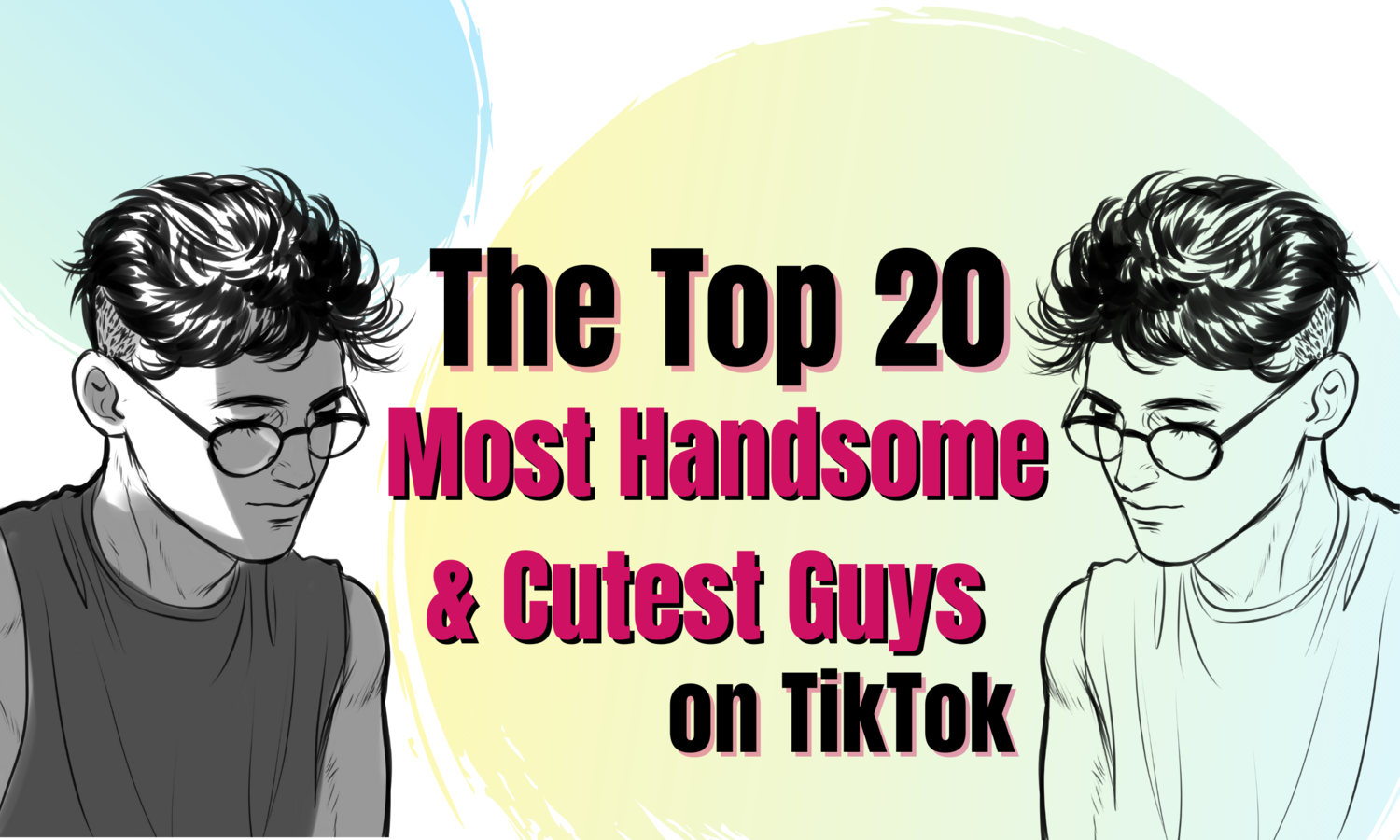 Handsome guys top Top 5