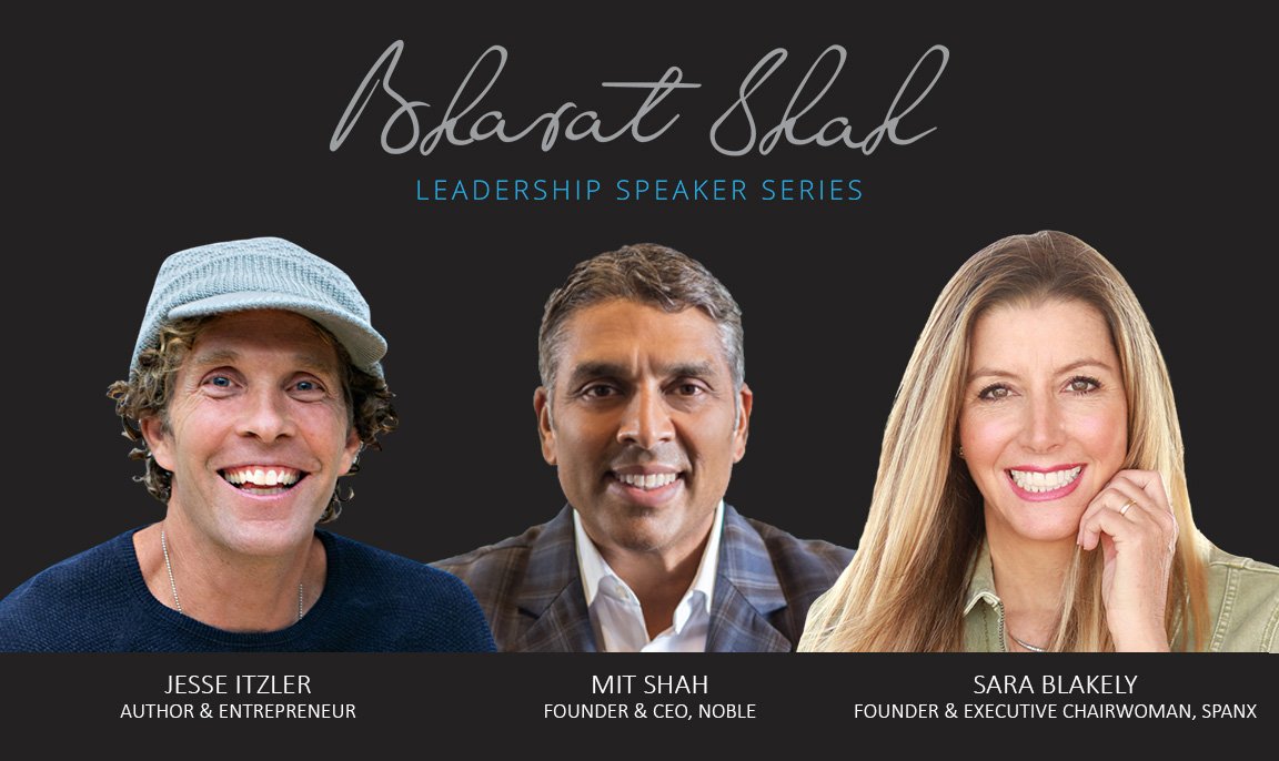 Sara Blakely & Jesse Itzler — Bharat Shah Leadership Speaker Series :: The  Bharat Shah Leadership Speaker Series provides a candid introspective on  the personal journeys of struggle and perseverance of industry