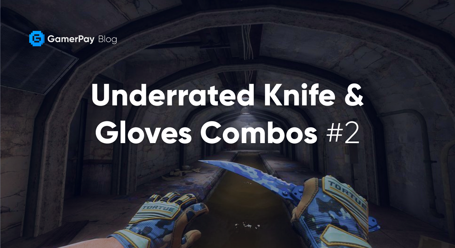 Knives and gloves: making a perfect match (CS:GO)