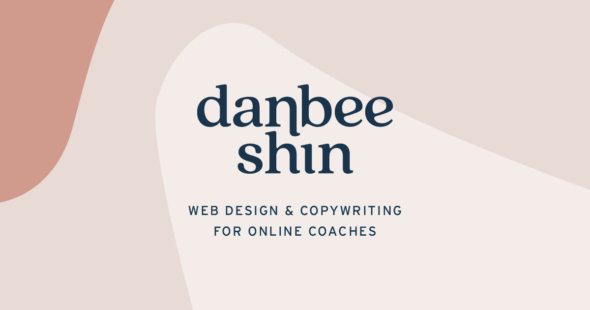 The Easy Guide to Website Copywriting — Danbee Shin | Inclusive ... image