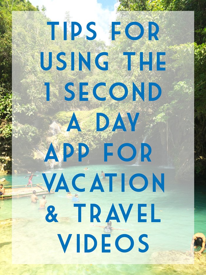 Tips for using the 1-second-a-day-app to make movies of your vacations, travels, events and more! 