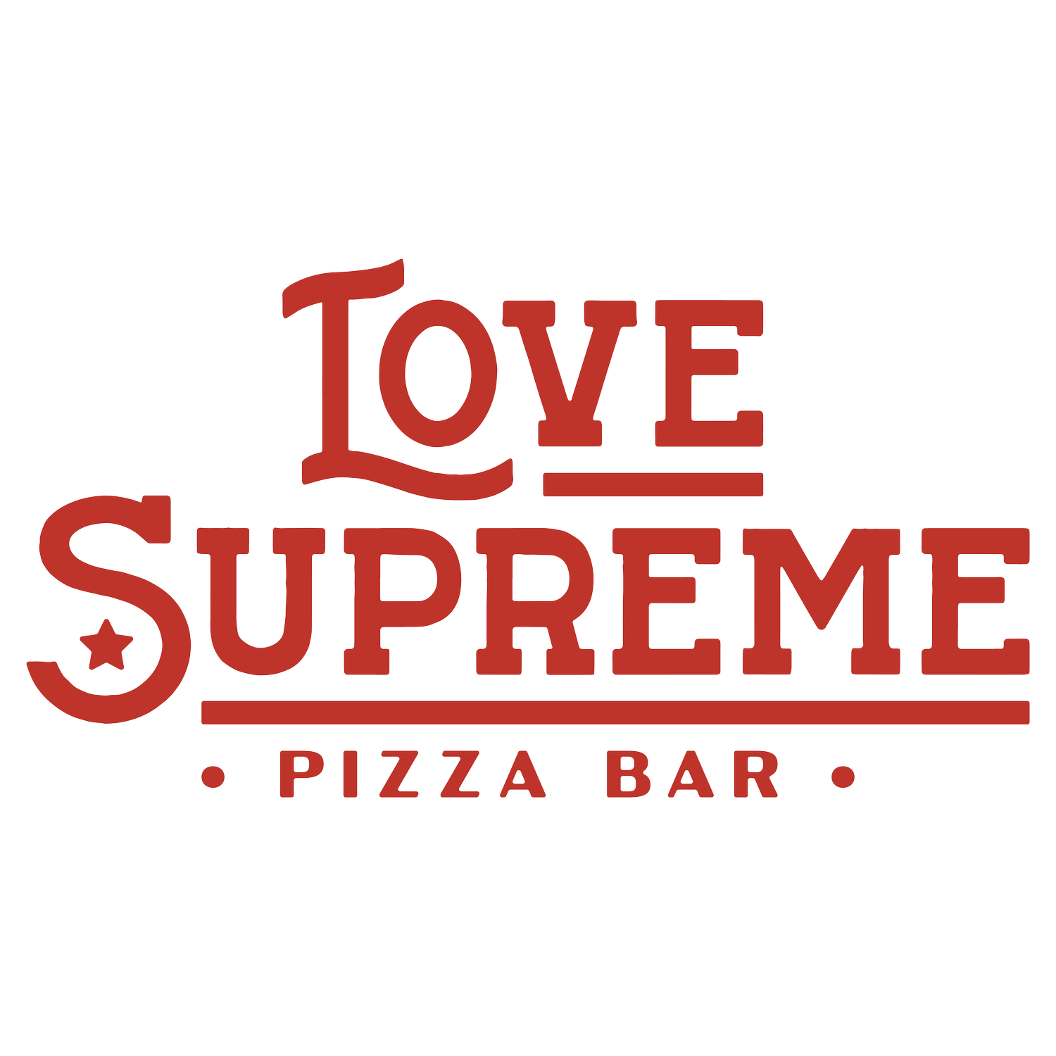 LOVE SUPREME PIZZA BAR