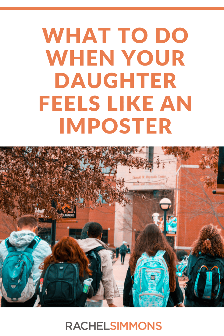 Do you ever secretly feel like an imposter? Like deep down, regardless of how others see you, you just don’t have what it takes to succeed? Read about my own imposter syndrome and how I overcame it, and parenting advice for what to do when your daughter comes home with the same feeling.