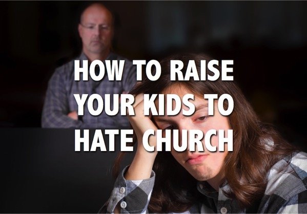 Kids Hate Church