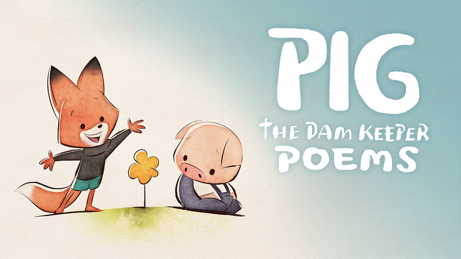 Pig: The Dam Keeper Poems — Tonko House